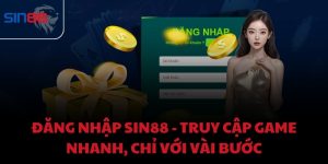 Đăng nhập Sin88 - Truy cập game nhanh, chỉ với vài bước